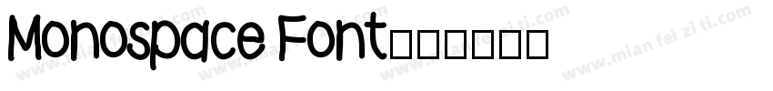 Monospace Font字体转换